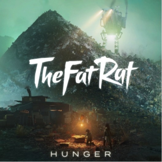 游戏音乐艺术家TheFatRat发布史诗音乐故事系列的第二首单曲《HUNGER》